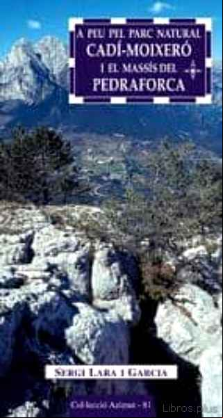Descargar ebook A PEU PEL PARC NATURAL DEL CADI MOIXERO