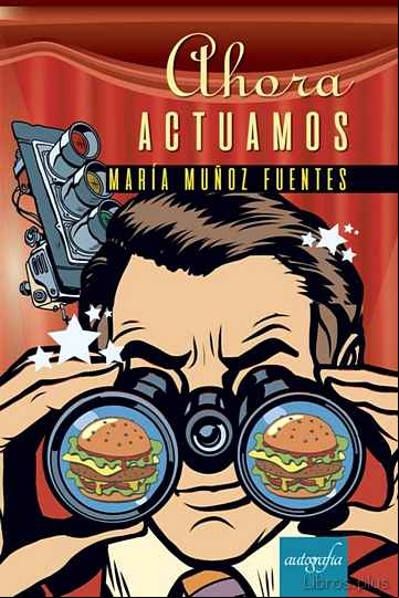 Descargar gratis ebook AHORA ACTUAMOS en epub