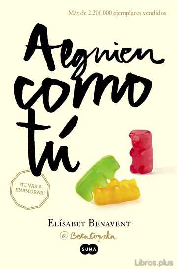 Descargar gratis ebook ALGUIEN COMO TU (MI ELECCIÓN 2) en epub
