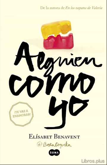 Descargar gratis ebook ALGUIEN COMO YO: MI ELECCION 3 en epub