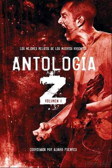 Descargar ebook ANTOLOGIA Z. VOLUMEN 1