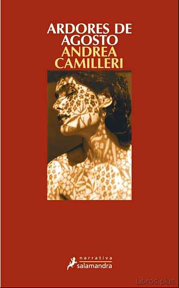 Descargar ebook ARDORES DE AGOSTO (SERIE MONTALBANO 14)