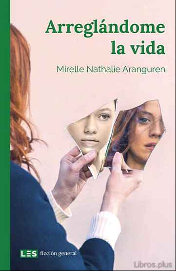Descargar gratis ebook ARREGLÁNDOME LA VIDA en epub