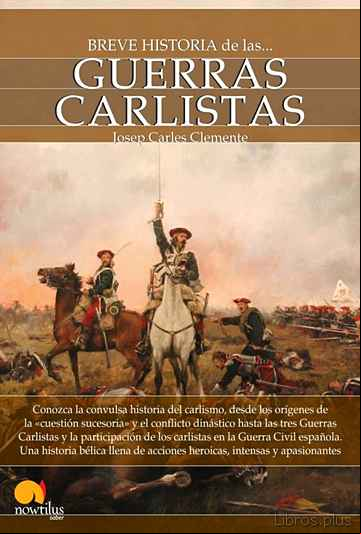 Descargar gratis ebook BREVE HISTORIA DE LAS GUERRAS CARLISTAS en epub