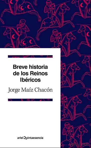 Descargar gratis ebook BREVE HISTORIA DE LOS REINOS IBERICOS en epub