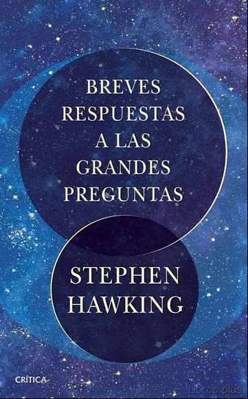 Descargar gratis ebook BREVES RESPUESTAS A LAS GRANDES PREGUNTAS en epub