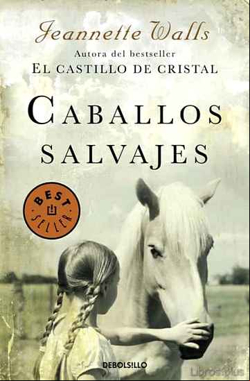 Descargar gratis ebook CABALLOS SALVAJES en epub