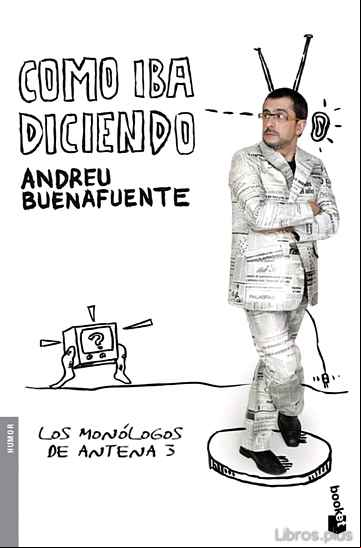 Descargar gratis ebook COMO IBA DICIENDO en epub