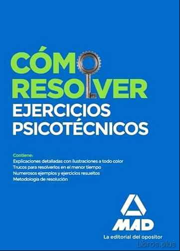 Descargar ebook COMO RESOLVER EJERCICIOS PSICOTECNICOS