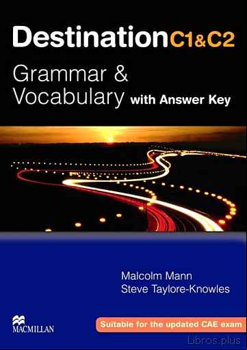 Descargar gratis ebook DESTINATION C1 & C2 STUDENT´S BOOK + KEY en epub