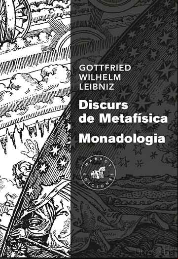 Descargar ebook DISCURS DE METAFISICA / MONADOLOGIA en epub