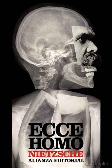 Descargar gratis ebook ECCE HOMO: COMO SE LLEGA A SER LO QUE SE ES en epub
