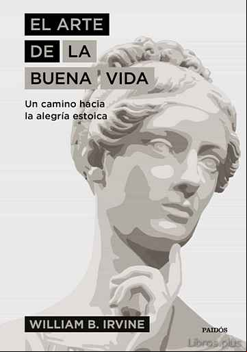 Descargar gratis ebook EL ARTE DE LA BUENA VIDA en epub