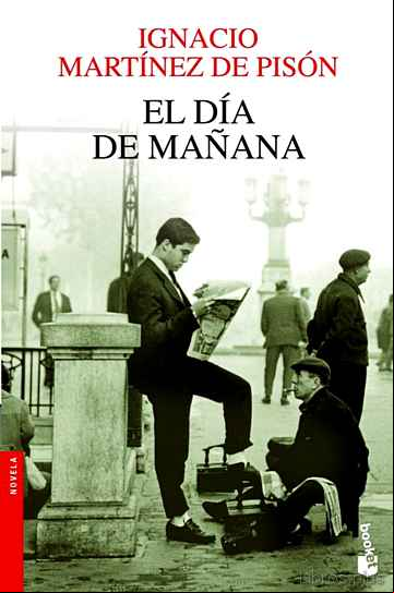Descargar gratis ebook EL DIA DE MAÑANA en epub
