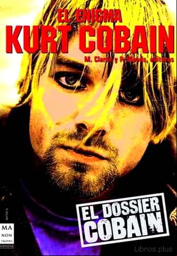 Descargar gratis ebook EL ENIGMA KURT COBAIN en epub