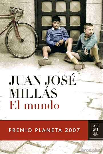 Descargar ebook EL MUNDO (PREMIO PLANETA 2007)
