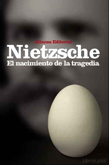 Descargar gratis ebook EL NACIMIENTO DE LA TRAGEDIA en epub