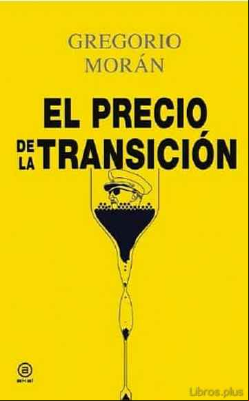 Descargar gratis ebook EL PRECIO DE LA TRANSICION en epub