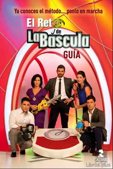 Descargar ebook EL RETO DE LA BASCULA (GUIA + DIARIO)