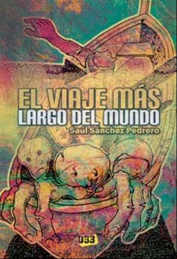 Descargar gratis ebook EL VIAJE MAS LARGO DEL MUNDO en epub