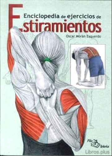 Descargar gratis ebook ENCICLOPEDIA DE EJERCICIOS DE ESTIRAMIENTOS en epub