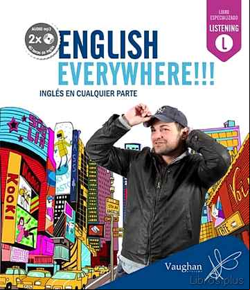Descargar gratis ebook ENGLISH EVERYWHERE!!! INGLÉS EN CUALQUIER PARTE en epub