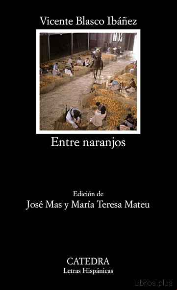 Descargar gratis ebook ENTRE NARANJOS en epub