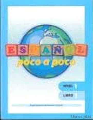 Descargar gratis ebook ESPAÑOL POCO A POCO en epub