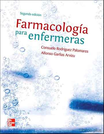 Descargar gratis ebook FARMACOLOGIA PARA ENFERMERAS (2ª ED.) en epub