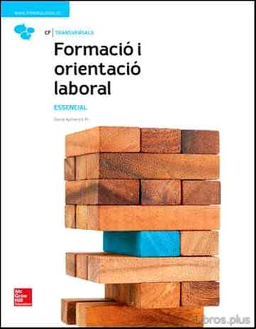 Descargar ebook FORMACIÓ I ORIENTACIÓ LABORAL. ESSENCIAL