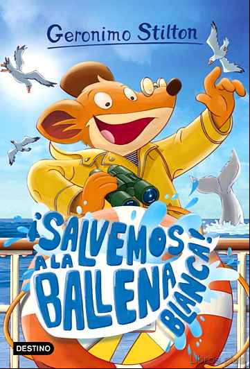 Descargar gratis ebook GS 40: ¡SALVEMOS A LA BALLENA BLANCA! en epub