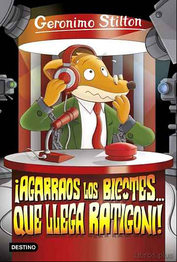 Descargar gratis ebook GS15 :¡AGARRAOS LOS BIGOTES… QUE LLEGA RATIGONI! en epub