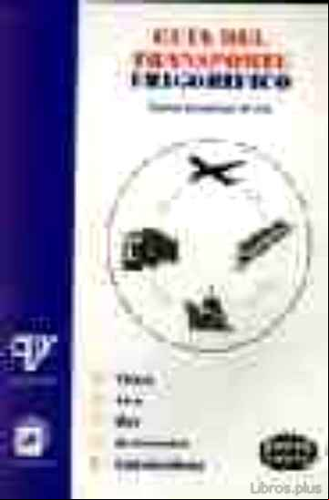 Descargar gratis ebook GUIA DEL TRANSPORTE FRIGORIFICO en epub