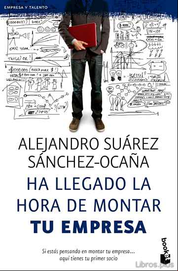 Descargar gratis ebook HA LLEGADO LA HORA DE MONTAR TU EMPRESA en epub
