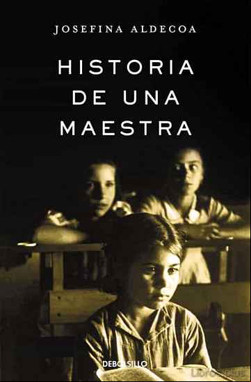 Descargar gratis ebook HISTORIA DE UNA MAESTRA en epub