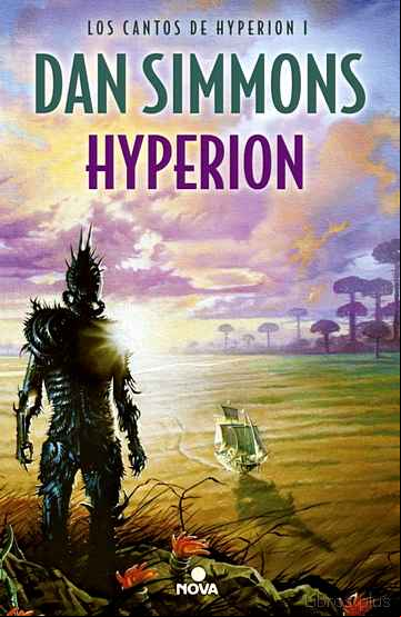 Descargar gratis ebook HYPERION (SAGA LOS CANTOS DE HYPERION 1) en epub