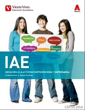 Descargar ebook IAE. INICIACIÓN A LA ACTIVIDAD EMPRENDEDORA Y EMPRESARIAL (AULA 3D) 3º ESO GENERAL CASTELLANO