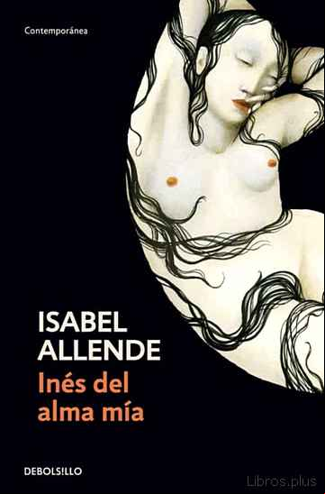Descargar gratis ebook INES DEL ALMA MIA (2ª ED.) en epub
