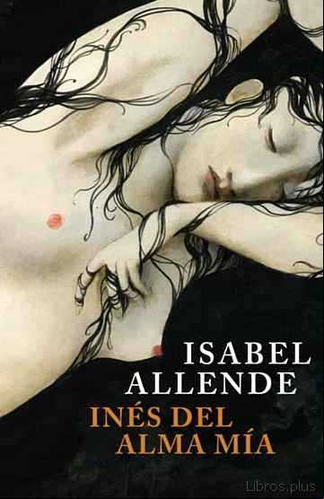 Descargar gratis ebook INES DEL ALMA MIA en epub