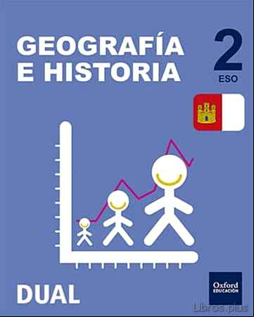 Descargar ebook INICIA DUAL GEOGRAFIA E HISTORIA 2º ESO CASTILLA LA MANCHA LIBRO ALUMNO