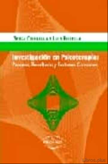 Descargar gratis ebook INVESTIGACION EN PSICOTERAPIA: PROCESO, RESULTADO Y FACTORES COMU NES en epub