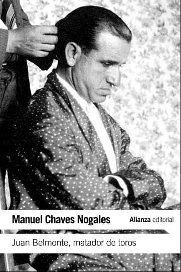 Descargar ebook JUAN BELMONTE, MATADOR DE TOROS: SU VIDA Y SUS HAZAÑAS