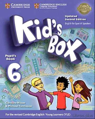 Descargar gratis ebook KID S BOX LEVEL 6 PUPIL S BOOK UPDATENGLISH FOR SPANISH SPEAKERS 2ª EDITION en epub