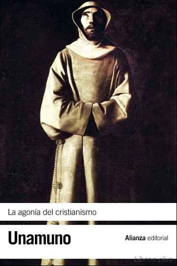 Descargar gratis ebook LA AGONIA DEL CRISTIANISMO en epub