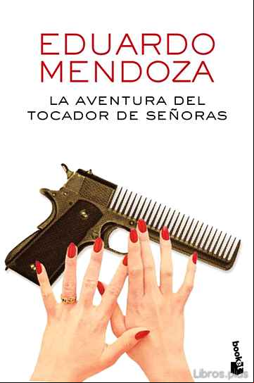 Descargar gratis ebook LA AVENTURA DEL TOCADOR DE SEÑORAS en epub