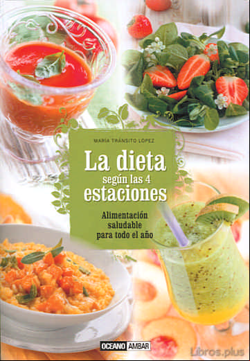Descargar ebook LA DIETA SEGUN LAS 4 ESTACIONES en epub