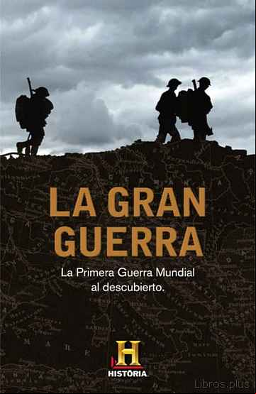 Descargar gratis ebook LA GRAN GUERRA en epub