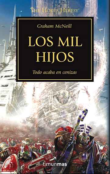 Descargar gratis ebook LA HEREJIA DE HORUS 12: LOS MIL HIJOS en epub
