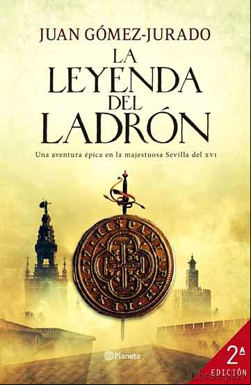 Descargar gratis ebook LA LEYENDA DEL LADRON en epub