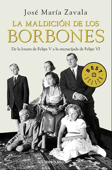 Descargar gratis ebook LA MALDICION DE LOS BORBONES en epub